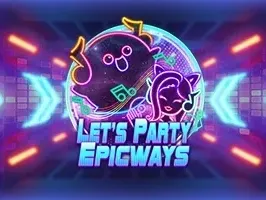 มาปาร์ตี้กันเถอะ EpicWays